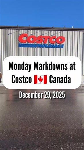 Monday Markdowns at Costco 🇨🇦 today December 29, 2025! All items spotted at Costco Richmond Hill but might be available at other locations while supplies last! Check your warehouse. #MrCME #CostcoFinds #Costcoclearance #Costcoexclusive #costcocanada