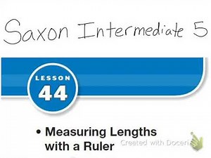 Saxon Math Intermediate 5 Lesson 44