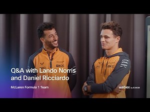 Q&A with McLaren Racing's Lando Norris and Daniel Ricciardo | WebexOne 2022
