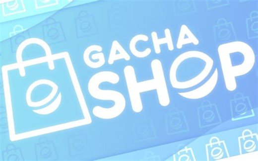gacha shop视频合集[包含服装、玩法及宣传片]