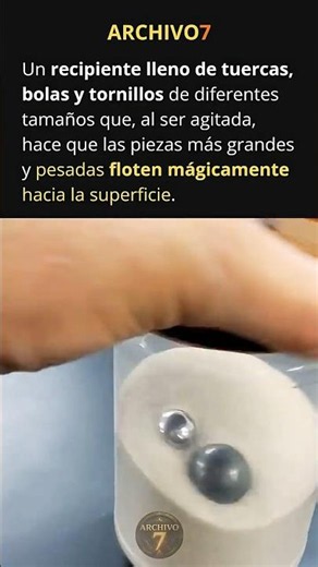 El fenómeno que desafía la lógica empujando lo más pesado hacia arriba 🥜📦