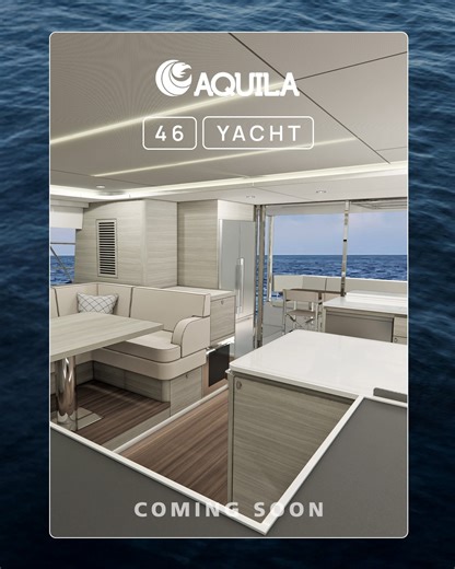 The All-New Aquila 46 Yacht Revealing at Cannes and Fort Lauderdale Boat Shows MarineMax, your exclusive Aquila dealer, is excited to introduce the Aquila 46 Yacht—a bold new evolution in luxury catamarans. With multiple stateroom configurations, expansive entertaining spaces, and Aquila’s signature performance and innovation, the 46 Yacht is designed for serious cruising in total comfort. World Premiere: Cannes Yachting Festival U.S. Debut: Fort Lauderdale International Boat Show Be among the f