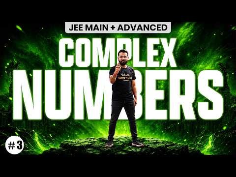 JEE 2027 Maths - Complex Number - L3 | JEE Mains & Advanced 2027 | JEE Maths | Ankit Sir