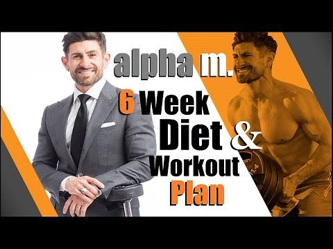 *NOW LIVE* alpha m. 6 Week Diet & Workout Plan! (Tailored | 6 Weeks To Living Lean)