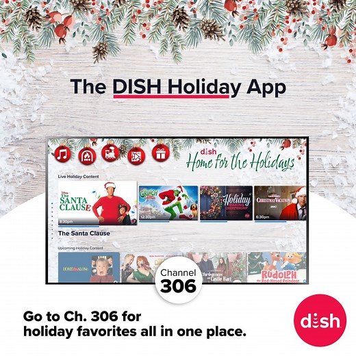 The DISH Holiday App is your home for the holidays! 🎅 ✨ 🎄 ⛄ Find top holiday movies and specials, music, free previews, TWO new DISH scapes, yule logs, gallery in free preview and more! The holiday cheer begins on Ch. 306. | DISH