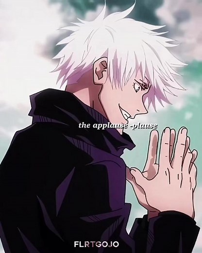 Satoru Gojo: Clapping Everyone Anime Edit