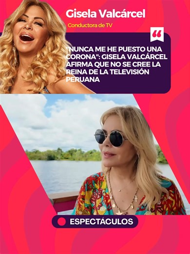 🔴 #Espectáculos || Gisela Valcárcel afirmó que no se considera la “reina de la televisión peruana” durante una entrevista en el programa digital “Café con la Chevez”, conducido por Carla Chevez para Trome, donde habló sobre su trayectoria, su regreso a la pantalla chica y la manera en que afronta los calificativos que recibe. La conductora fue clara al señalar: “Nunca me he puesto una corona”, explicando que su motivación principal es conectar con el público y ofrecer espacios de entretenimient