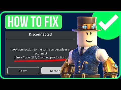 Roblox Error Code 277 Channel Production [FIXED] | Fix Error 277 Channel Production