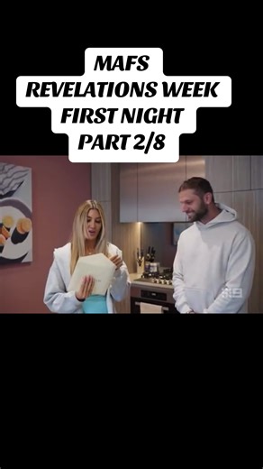MAFS REVELATIONS WEEK FIRST NIGHT PART 2/8 #MAFS #Bride #Wedding #Australia #fyp