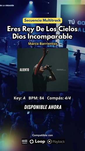 🎵 Secuencia Multitrack de "Eres Rey De Los Cielos & Dios Incomparable" de #marcobarrientos