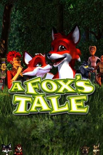 A Fox's Tale - Movie