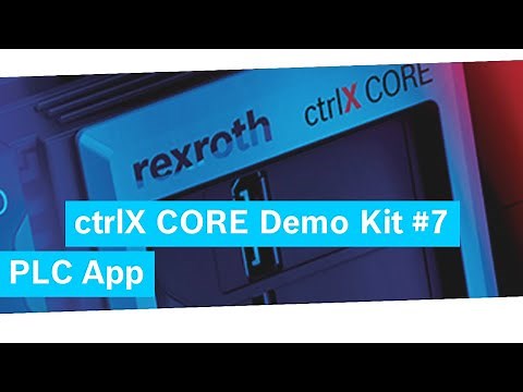 ctrlX Core Demo Kit #7 – PLC App - Updated