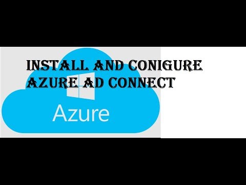 Install Azure AD Connect and configure- Step by Step.