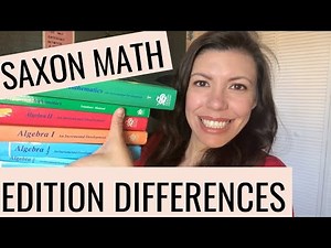 Saxon Math Edition Differences (Algebra 1/2. Algebra 1, Algebra 2, Advanced Math, Calculus) PT 2