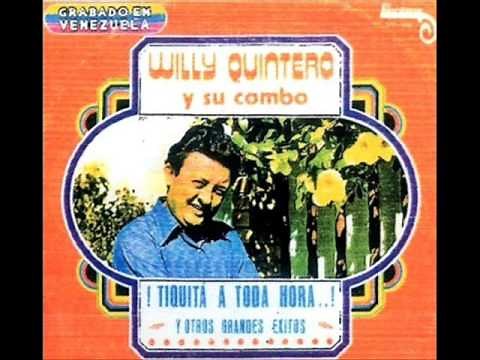 WILLY QUINTERO Y SU COMBO - Grandes Exitos - DISCO COMPLETO