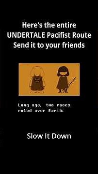 UNDERTALE True Pacifist Route (Slow It Down) ❤️ #shorts #undertale