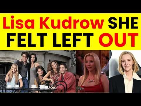 Lisa Kudrow Reflects on Her Role in Friends | Lisa Kudrow Makes Emotional Confession | Lisa Kudrow