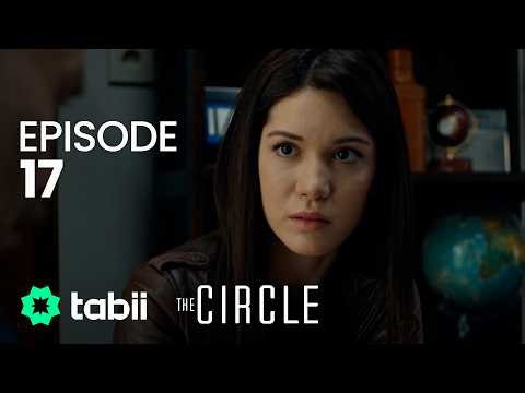 The Circle | Full Episode 17