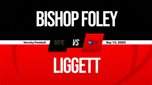 Football Recap: Bishop Foley Takes a Loss