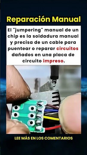 El arte de reparar un chip con cables diminutos 🤯