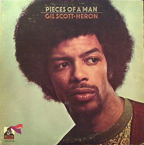 Gil Scott-Heron - Pieces Of A Man