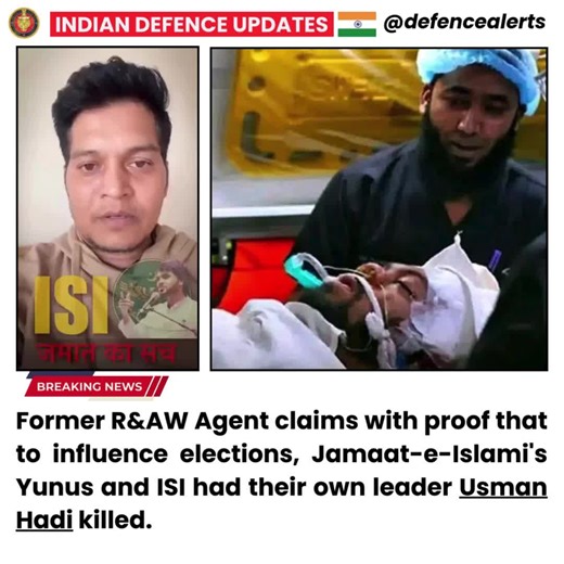 IDU on Instagram: "Former R&AW Agent claims with proof that to influence elections, Jamaat-e-Islami's Muhammad #Yunus and ISI had their own leader #UsmanHadi killed."