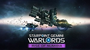 Starpoint Gemini Warlords: Rise of Numibia | PC Steam Downloadable Content | Fanatical