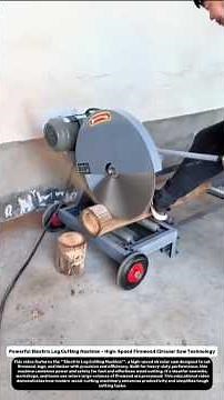 Powerful Electric Log Cutting Machine – High-Speed Firewood Circular Saw Technology