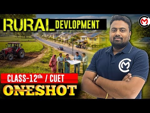 Rural Development | Class 12 One Shot | NCERT + PYQs | CBSE 2025 Boards