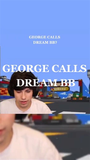 George Calls Dream 'BB?' Reaction | Dream Team Moments