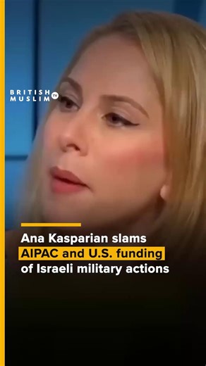 American political commentator Ana Kasparian condemned U.S. military aid to Israel, labelling AIPAC “evil” and questioning why struggling American taxpayers are forced to fund foreign wars instead of domestic needs. #American #Political #Commentator #Viral #speech #AIPAC #evil #taxpayers | BritishMuslimTV