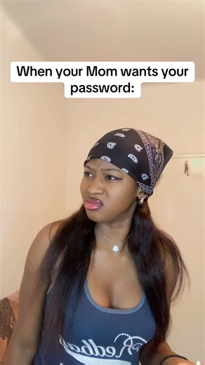 When Mom Wants Your Password: A Comedy Sketch