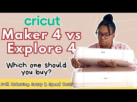Cricut Maker 4 vs Explore 4: Which One Should You Buy? | Full Unboxing, Setup & Speed Test!