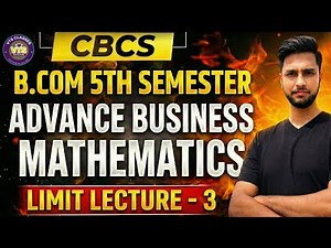 B.Com 5th Sem CBCS | Advance Business Mathematics | Limit | Lecture - 3 @vinodtarasandipClasses