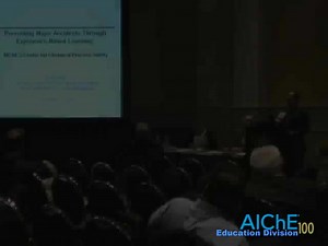 A Century of Process Safety: Preventing Accidents through Experienced Based Learning