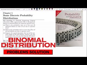 Problem 5.5 & 5.6: Binomial Distribution | Exercise Solution of Probability & Statistics by Walpole