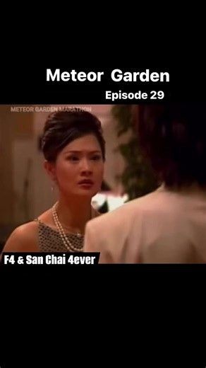 METEOR GARDEN Episode 29 #meteorgarden #f4 #fyppppppppppppppppppppppp #fypシ゚viral #fypシ