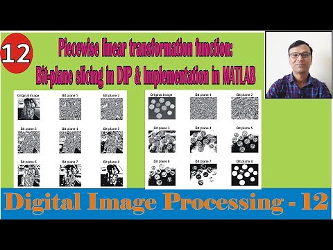 Piecewise linear transformation function: Bit-plane slicing in DIP & implementation in MATLAB|#DIP