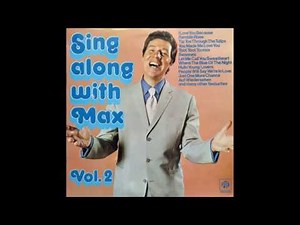 Max Bygraves - Sing Along With Max Vol. 2 - Track 1 [1972]