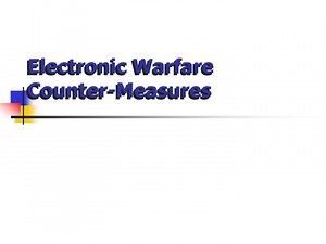 Electronic Warfare Counter-Measures - SlideServe