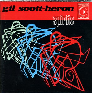 Gil Scott-Heron - Spirits