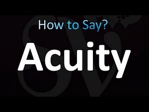 How to Pronounce Acuity (Correctly!)