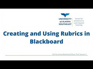 Creating and Using Rubrics in Blackboard
