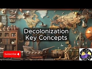 Decolonization - Lesson Overview Key Concepts Discussion Study Tool - Audio