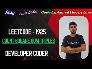 Count Square Sum Triples | LeetCode 1925 | Java Code | Developer Coder
