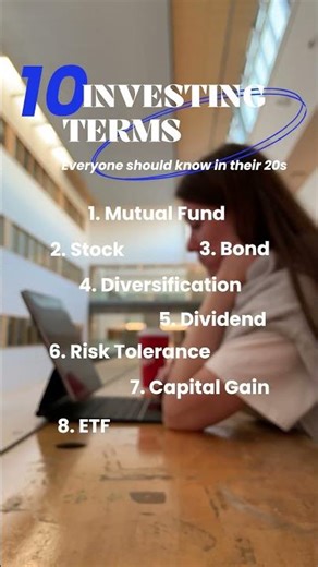 👇💶 10 Investing terms everyone in their 20s should know: