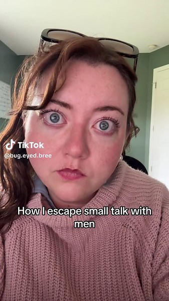 Bree (@bug.eyed.bree)’s video of Small Talk Tips