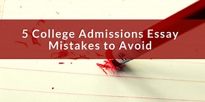 Bad College Essay Examples: 5 Essay Mistakes To Avoid - Wordvice