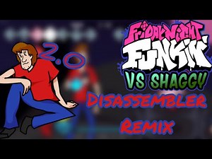Disassembler Remix 2.0 - Vs Shaggy Ultimate Update (Friday Night Funkin')