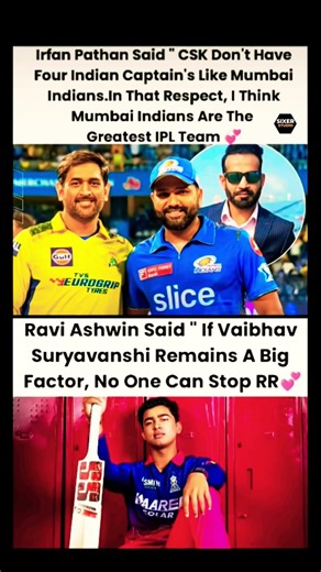 Irfan Pathan Calls Mumbai Indians Greatest 🏆 | Ravichandran Ashwin Backs Rajasthan Royals Star 🔥